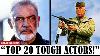 20 Most Tough Actors In Hollywood History Here Goes My Vote